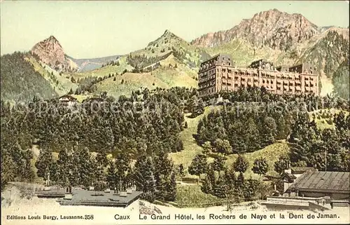 Caux VD Le Grand Hotel les Rochers de Naye et la Dent de Jaman Kat. Caux