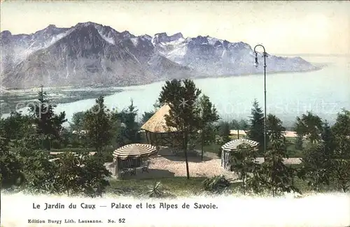 Caux VD Le Jardin du Caux Palace Hotel et les Alpes de Savoie Kat. Caux
