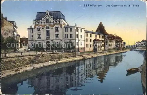 Yverdon VD Les Casernes et la Thiele Kat. Yverdon