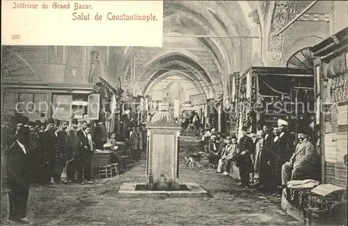 Constantinopel Istanbul Jnterieur du Grand Bazar /  /
