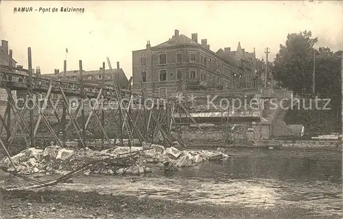 Namur Wallonie Pont de Salzinnes Ruines Grande Guerre 1. Weltkrieg /  /