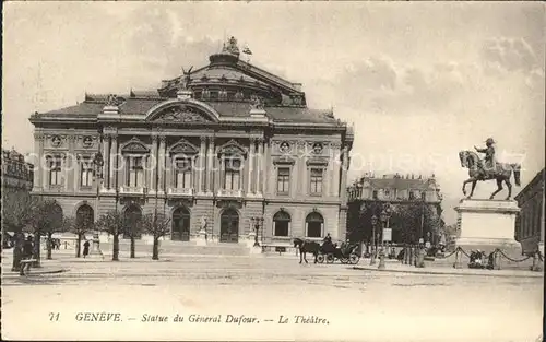 Geneve GE Statue du General Dufour Le Theatre Kat. Geneve