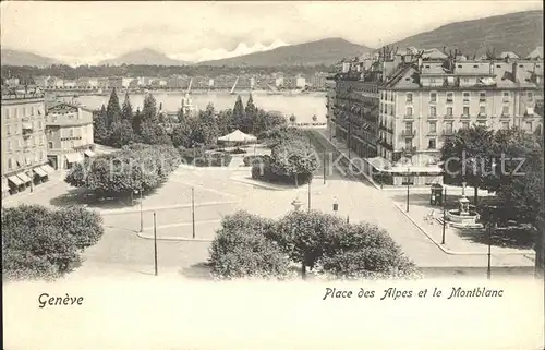 Geneve GE Place des Alpes et le Montblanc Kat. Geneve