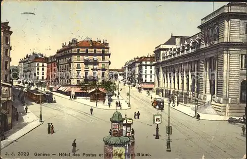 Geneve GE Hotel des Postes et Rue du Mont Blanc Kat. Geneve