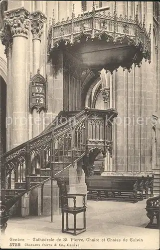 Geneve GE Cathedrale de St Pierre Chaire et Chaise de Calvin Kat. Geneve