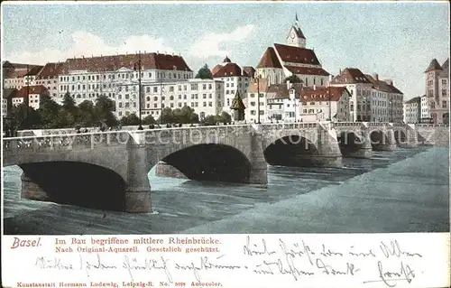 Basel BS mittlere Rheinbruecke im Bau Kuenstlerkarte Kat. Basel