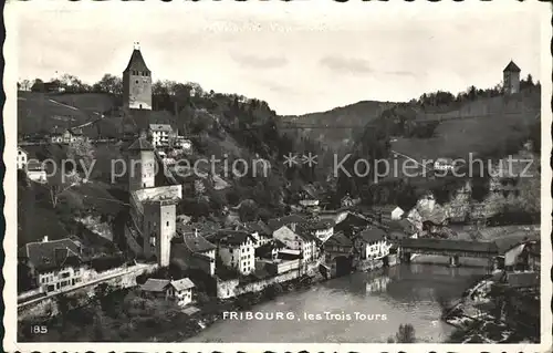 Fribourg FR Les Trois Tours Kat. Fribourg FR