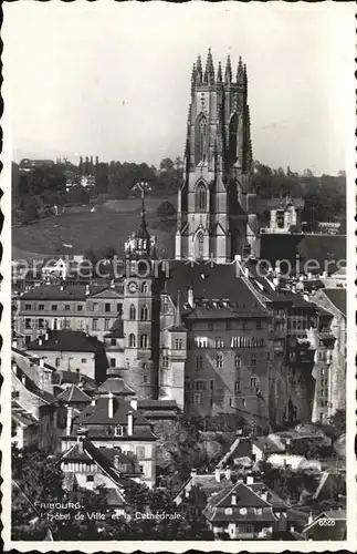 Fribourg FR Hotel de Ville et la Cathedrale Kat. Fribourg FR