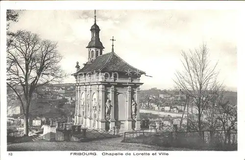 Fribourg FR Chapelle de Lorette et Ville Kat. Fribourg FR