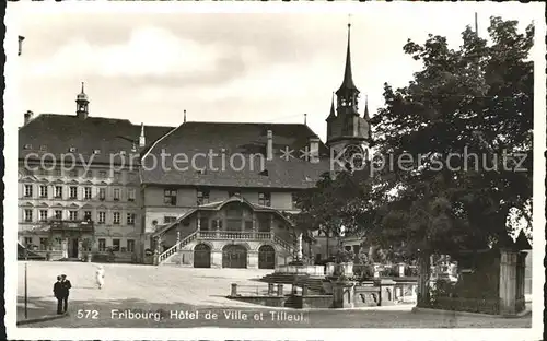 Fribourg FR Hotel de Ville et Tilleul Kat. Fribourg FR