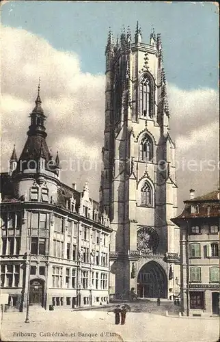 Fribourg FR Cathedrale et Banque d Etat Kat. Fribourg FR