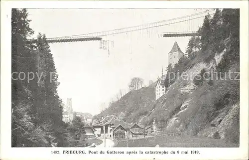 Fribourg FR Pont du Gotteron apres la catastrophe 9 mai 1919 Kat. Fribourg FR