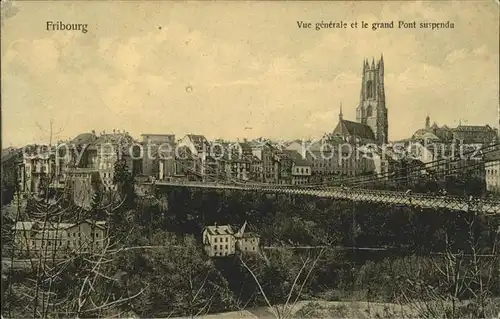 Fribourg FR Vue generale et le Grand Pont suspendu Kat. Fribourg FR