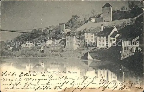 Fribourg FR La POrte de Berne Kat. Fribourg FR