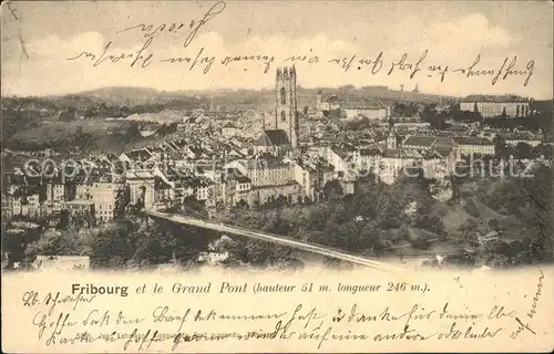 Fribourg FR et le Grand Pont suspendu Kat. Fribourg FR