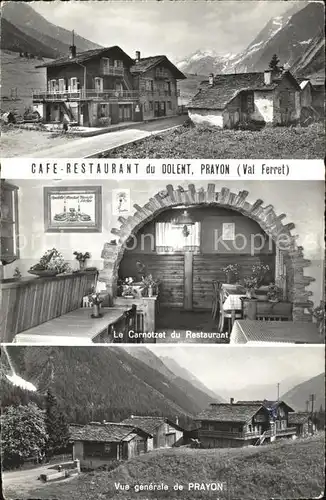 Val Ferret Cafe Restaurant du Dolent Prayon Le Carnotzet du Restaurant  / Martigny /Bz. Martigny