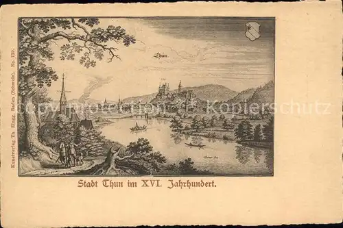 Thun BE Stadtbild XVI Jahrhundert Kat. Thun