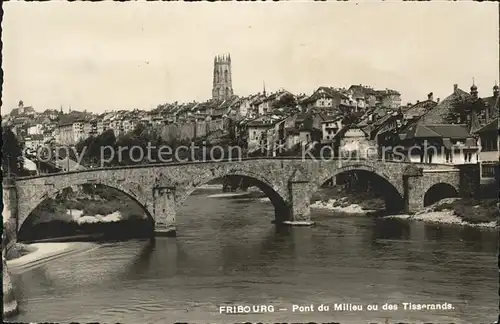 Fribourg FR Pont du Milieu ou des Tisserands Kat. Fribourg FR