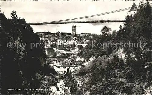 Fribourg FR Vallee et Pont du Gotteron Kat. Fribourg FR