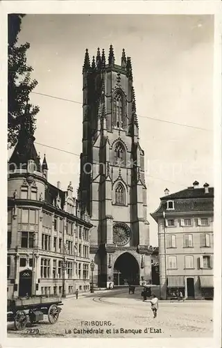 Fribourg FR La Cathedrale et la Banque d Etat Kat. Fribourg FR