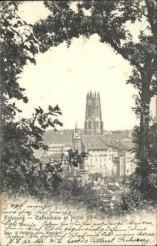 Fribourg FR Cathedrale et Hotel de Ville Kat. Fribourg FR