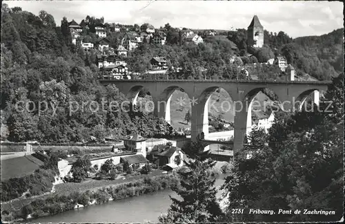 Fribourg FR Pont du Zaehringen Kat. Fribourg FR