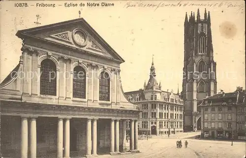 Fribourg FR Eglise de Notre Dame avec Cathedrale Kat. Fribourg FR