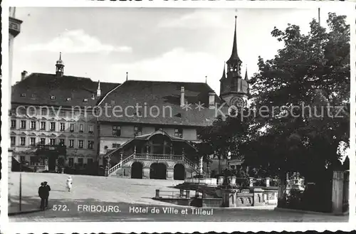 Fribourg FR Hotel de Ville et Tilleul Kat. Fribourg FR