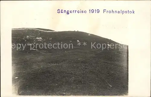 Frohnalpstock SZ Saengerreise 1919 Kat. Brunnen