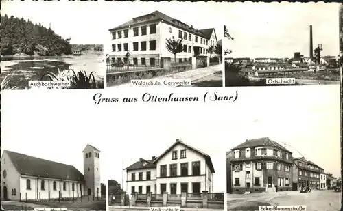 Ottenhausen Saar Aschbachweiher Waldschule Gersweiler Ostschacht Grube Kirche Volksschule Blumenstrasse