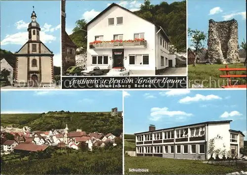 Schweinberg Hardheim Gasthaus Pension Gruener Baum Kirche Ruine Schulhaus / Hardheim /Neckar-Odenwald-Kreis LKR