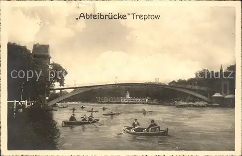 Treptow Berlin Abteibuecke Bruecke / Berlin /Berlin Stadtkreis