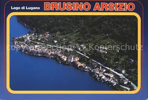 Brusino Arsizio Fliegeraufnahme Lago di Lugano Kat. Brusinosizio