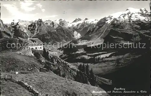 Engelberg OW Brunnihuette mit Hahnen Spannoerter und Titlis Kat. Engelberg