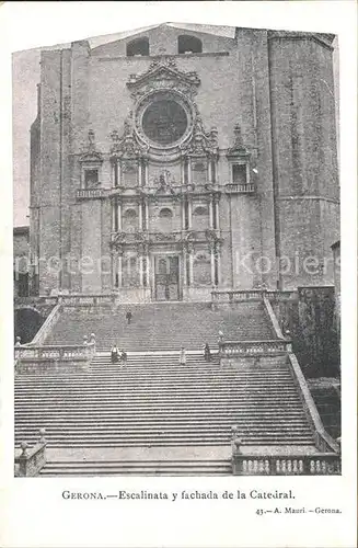 Gerona Escalinata y fachada de la Catedral Kat. Costa Brava Spanien