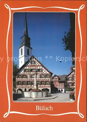 Buelach ZH Kirche Fachwerkhaus Brunnen Kat. Buelach