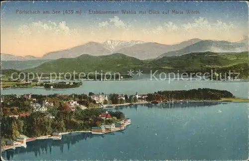 Poertschach Woerthersee Etablissement Wahlis Blick Maria Woerth /  /