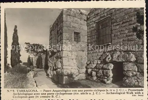 Tarragona Paseo Arqueologico con una puerta ciclopea Kat. Costa Dorada Spanien