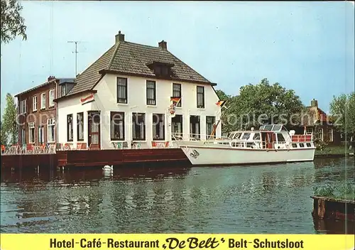 Belt Schutsloot Hotel Cafe Restaurant De Belt Motorboot Kat. Belt Schutsloot
