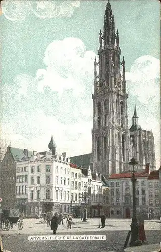Anvers Antwerpen Fleche de la Cathedrale Kat. 