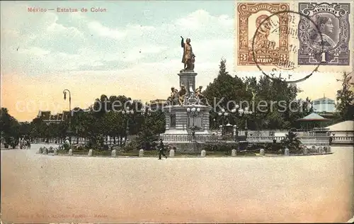 Mexico Estatua de Colon Stempel auf AK Kat. Mexiko