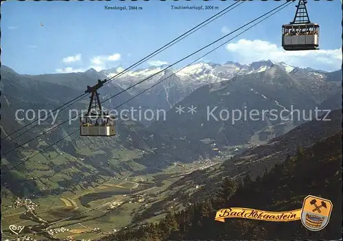 Bad Hofgastein Seilbahn Kleinen Scharte Keeskogel Tischlerkarkopf Kat. Bad Hofgastein