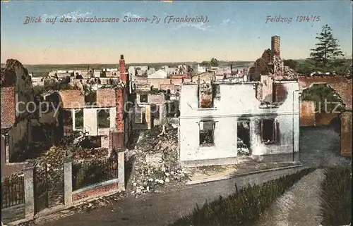 Somme Py Tahure zerschossene Stadt 1. Weltkrieg Feldzug 1914 15 Grande Guerre Kat. Sommepy Tahure