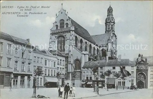 Anvers Antwerpen Eglise St Paul et Marche au betail Kat. 