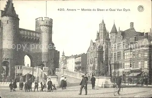 Anvers Antwerpen Montee du Steen et Quai Van Dyck Kat. 
