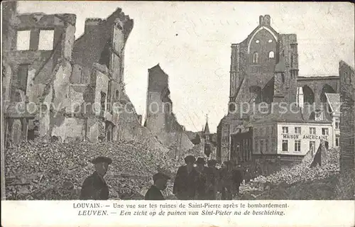 Louvain Loewen Flandre Ruines de Saint Pierre Grande Guerre 1. Weltkrieg Kat. 