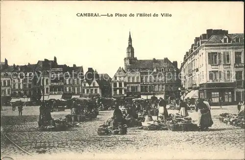 Cambrai Place de l Hotel de Ville Marche Kat. Cambrai