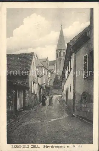 Bergholz Zell Schweizergasse mit Kirche