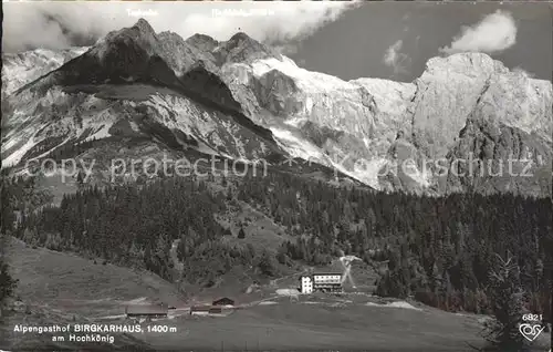 Hochkoenig Alpengasthof Birgkarhaus Kat. Muehlbach am Hochkoenig