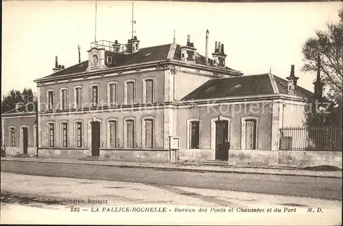 La Pallice Rochelle Bureau des Ponts et Chaussees et du Port Kat. La Rochelle